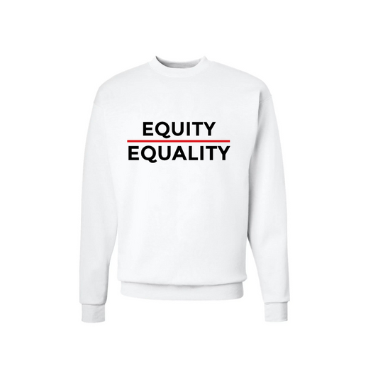 EQUITY OVER EQUALITY sweatshirt