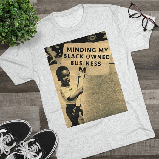 Minding My Black Owned Business Premium Tee